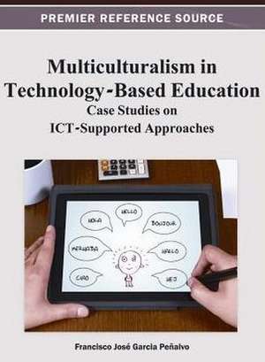 Multiculturalism in Technology-Based Education de Penalvlo