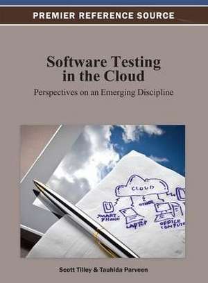 Software Testing in the Cloud de Tauhida Parveen