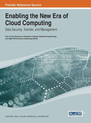 Enabling the New Era of Cloud Computing de Yushi Shen