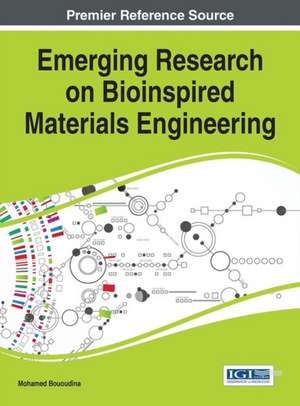 Emerging Research on Bioinspired Materials Engineering de Mohamed Bououdina