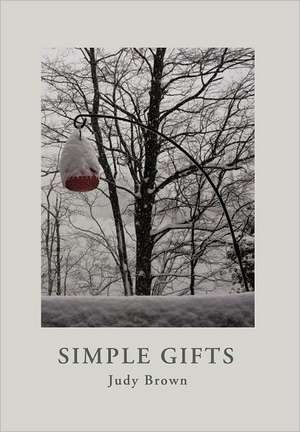 Simple Gifts de Judy Brown