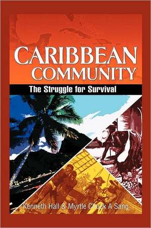 Caribbean Community de Kenneth Hall