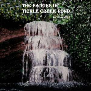 The Fairies of Tickle Creek Pond de Starwolf