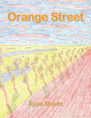 Orange Street de Ryan Stoute