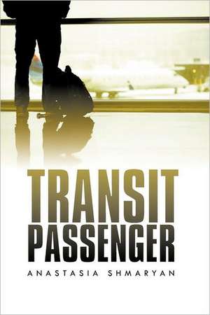 Transit Passenger de Anastasia Shmaryan