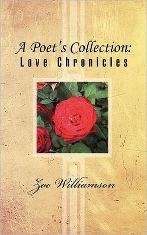 A Poet's Collection de Zoe Williamson