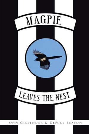 Magpie Leaves the Nest de John Gillender