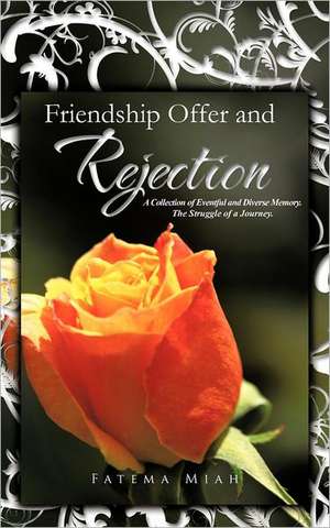 Friendship Offer and Rejection de Fatema Miah