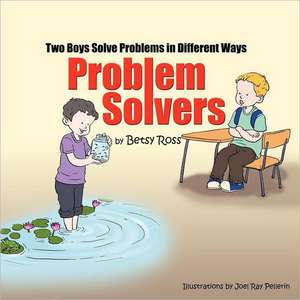 Problem Solvers de Betsy Ross