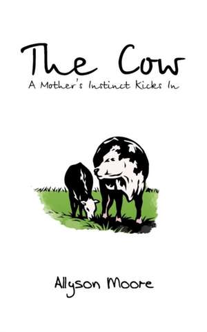 The Cow de Allyson Moore