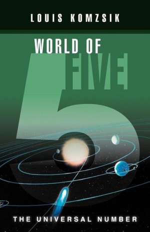 World of Five de Louis Komzsik