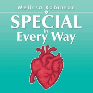 Special in Every Way de Melissa Robinson