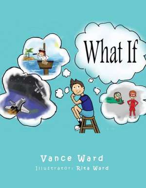 What If de Vance Ward