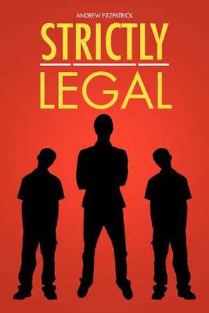 Strictly Legal de Andrew Fitzpatrick