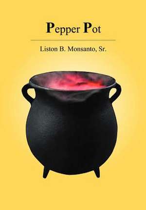 Pepper Pot de Liston B Monsanto
