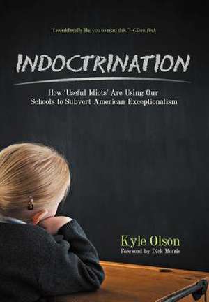 Indoctrination de Kyle Olson