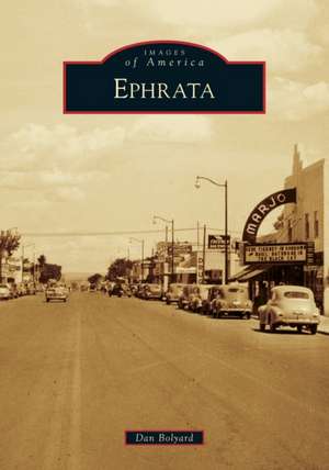Ephrata de Dan Bolyard