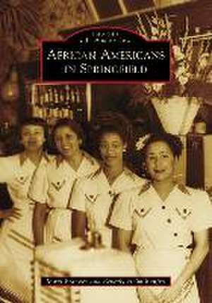 African Americans in Springfield de Mary Frances