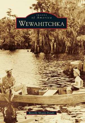 Wewahitchka de Beverly Mount-Douds