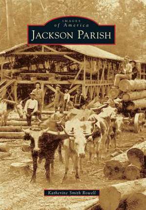 Jackson Parish de Katherine Smith Rowell