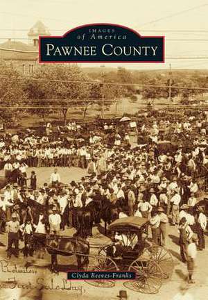 Pawnee County de Clyda Reeves-Franks