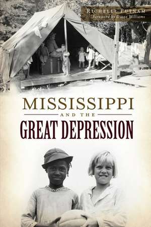 Mississippi and the Great Depression de Richelle Putnam