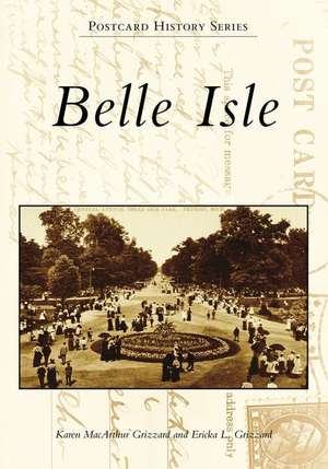 Belle Isle de Karen MacArthur Grizzard