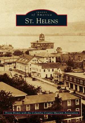 St. Helens de Tricia Brown