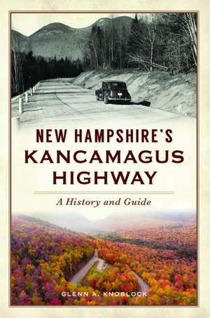 New Hampshire's Kancamagus Highway de Glenn A Knoblock