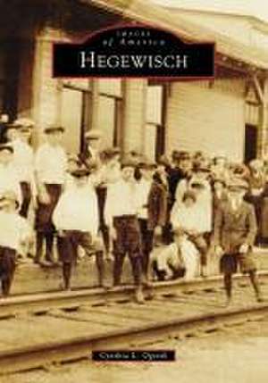 Hegewisch de Cynthia L Ogorek