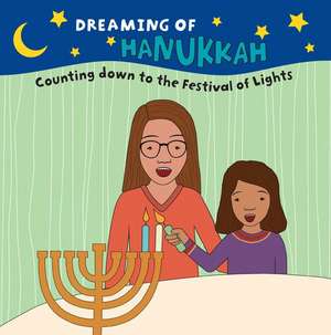 Dreaming of Hanukkah de Amy Shoenthal