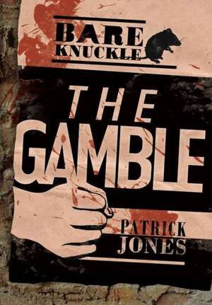 The Gamble de Patrick Jones