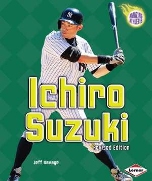 Ichiro Suzuki de Jeff Savage