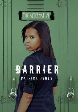 Barrier de Patrick Jones