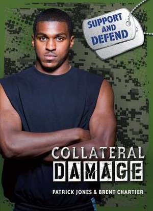 Collateral Damage de Patrick Jones