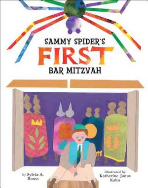 Sammy Spider's First Bar Mitzvah de Sylvia Rouss