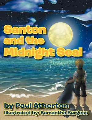 Santon and the Midnight Seal de Paul Atherton