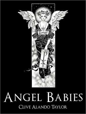 Angel Babies de Clive Alando Taylor