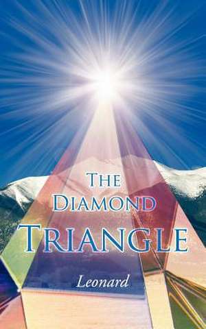 The Diamond Triangle de Marcia Leonard