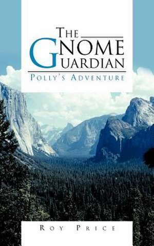 The Gnome Guardian de Roy Price