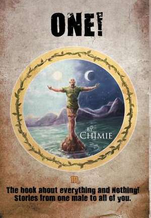 One! the Book about Everything and Nothing! de Chimie