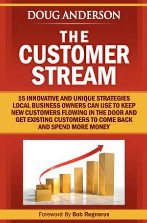 The Customer Stream de Doug Anderson