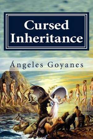 Cursed Inheritance de Ngeles Goyanes