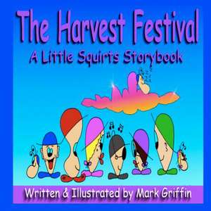 The Harvest Festival de Mark Griffin