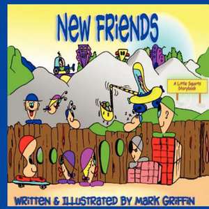 New Friends de Mark Griffin