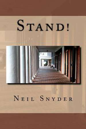 Stand! de Neil Snyder