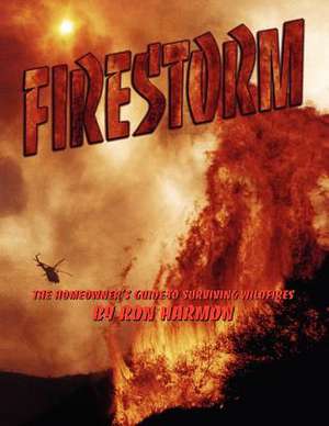 Firestorm de Ron Harmon