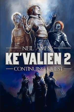 Ke'valien 2 de Neil Amess