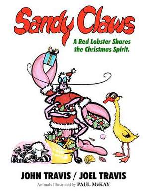 Sandy Claws de John Travis