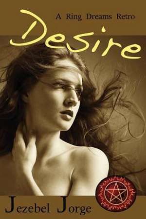 Desire de Jezebel Jorge